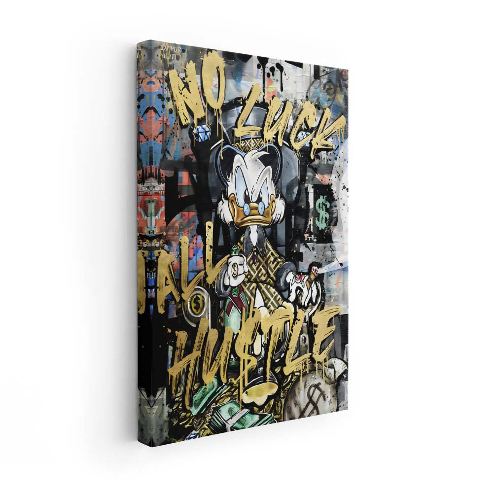 No Luck All Hustle (Lienzo)