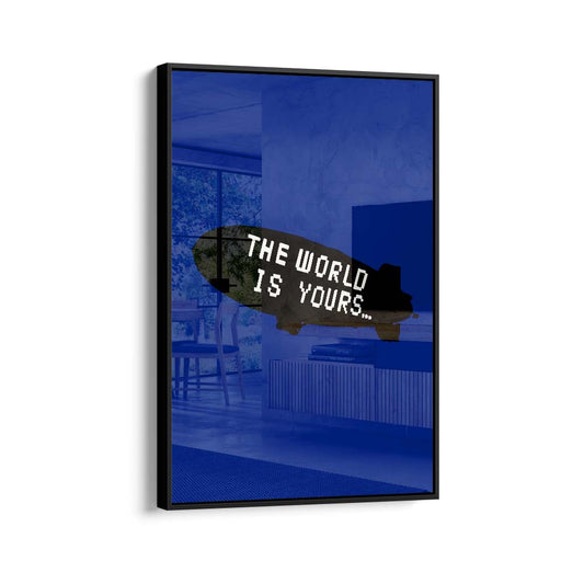 The Wold Is Yours (Acrílico)