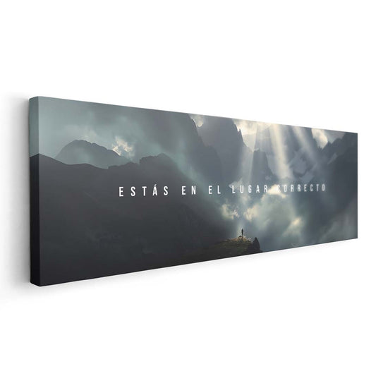 Estás en el lugar correcto (Lienzo)